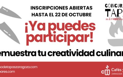 Abierto el plazo de inscripci&oacute;n para la XXXI edici&oacute;n del Concurso Oficial de Tapas de Zaragoza y Provincia